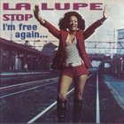 La Lupe - Stop! I'm Free Again (Vinyl)