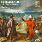 J.H. Schmelzer: Violin Sonatas