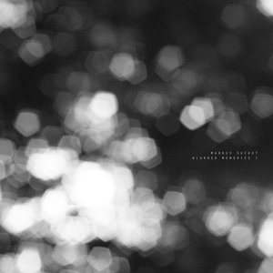 Blurred Memories I (EP)