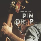 Adam Ben Ezra - Pin Drop