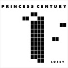 Princess Century - Lossy (EP)