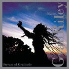 Gyan Riley - Stream Of Gratitude