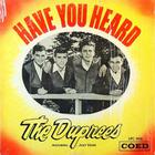 The Duprees - Have You Heard (Vinyl)