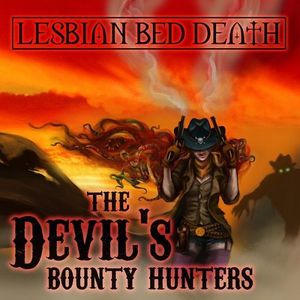 The Devil's Bounty Hunters