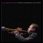 Roy Hargrove - Bimhuis, Amsterdam,the Netherlands (Bootleg) CD2