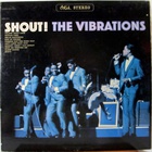 The Vibrations - Shout! (Vinyl)