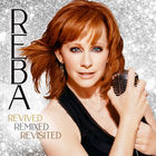 Reba Mcentire - Revived Remixed Revisited CD2