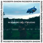 In Spain We Call It Soledad (CDS)