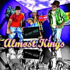 Almost Kings - Filthy Nice