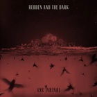 Reuben And The Dark - Funeral Sky (Deluxe Edition) CD1