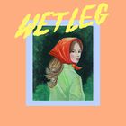 Wet Leg - Wet Dream (CDS)