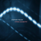 Stephan Thelen - String Geometry