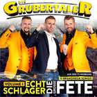 Die Grubertaler - Echt Schlager, Die Große Fete Vol. 1