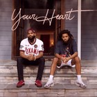 Your Heart (With J. Cole) (CDS)