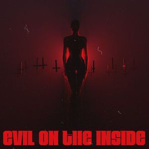 Evil On The Inside (Feat. Iiiconic) (CDS)