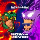 Nio Garcia - Now Or Never (With Casper Magico)