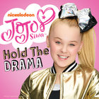 Jojo Siwa - Hold The Drama (CDS)