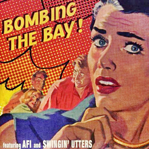 Bombing The Bay (With Swingin' Utters) (CDS)
