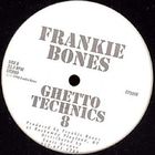 Frankie Bones - Ghetto Technics 8 (EP)