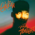 Giveon - For Tonight (CDS)