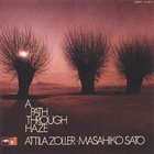Attila Zoller - A Path Through Haze (Vinyl) (With Masahiko Sato)