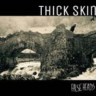 False Heads - Thick Skin (CDS)