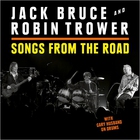 Jack Bruce - Songs From The Road (With Robin Trower)