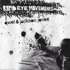 Qwel & Jackson Jones - Rapid Eye Movement