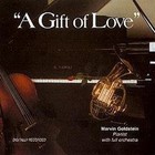 Marvin Goldstein - A Gift Of Love