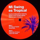 Mi Swing Es Tropical (Feat. Tempo & The Candela All-Stars)