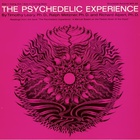 Timothy Leary - The Psychedelic Experience