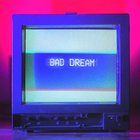 Bad Dream (CDS)