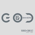 Ruined Conflict - God And Sinners Pt. 1 (Limited Edition)