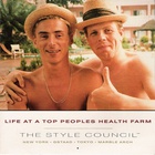 The Style Council - Life At A Top Peoples Health Farm (CDS)