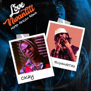 Love Nwantiti (Feat. Elgrande Toto) (North African Remix) (CDS)