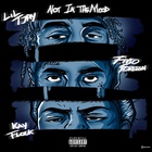 Lil Tjay - Not In The Mood (Feat. Fivio Foreign & Kay Flock) (CDS)