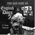 English Dogs - The Dog Sick (With Sick On The Bus) (EP)