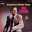 Red Sovine - Country Music Time (Vinyl)