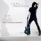 Valensia - Eden And The Second Serpent