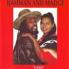 Ijahman Levi - I Do (With Madge)