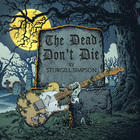 Sturgill Simpson - The Dead Don't Die (CDS)