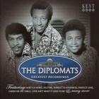 The Diplomats - Greatest Recordings