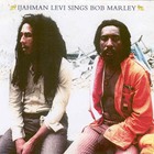 Ijahman Levi - Sings Bob Marley