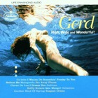 Gerd - High, Wide And Wonderful!