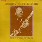 John Littlejohn - Funky From Chicago (Vinyl)
