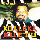 Bonga - Kualuka Kuetu (Vinyl)
