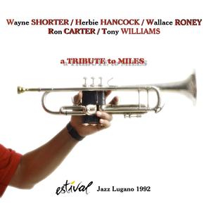 A Tribute To Miles Davis (With Wayne Shorter & Ron Carter) CD2