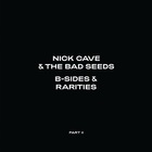 Nick Cave & the Bad Seeds - B-Sides & Rarities Pt. 2 CD2