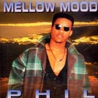 Phil - Mellow Mood