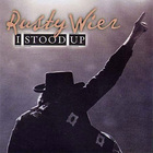 Rusty Wier - I Stood Up